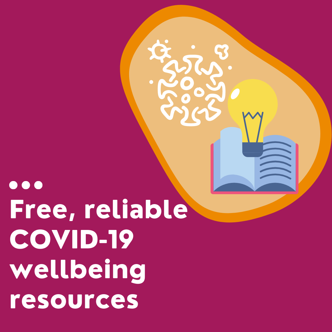 Free, reliable wellbeing resources