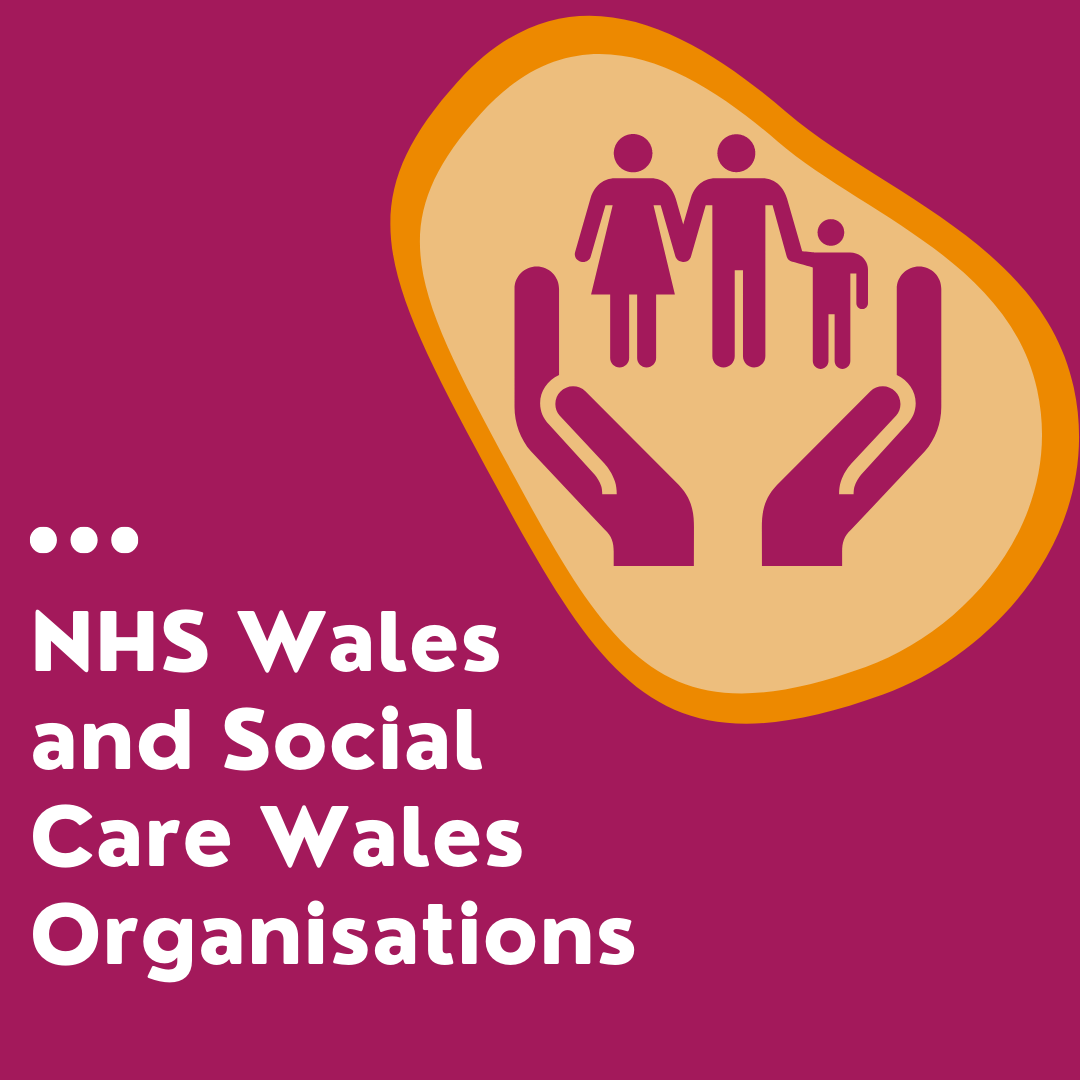 NHS Wales and Social Care Wales organisations