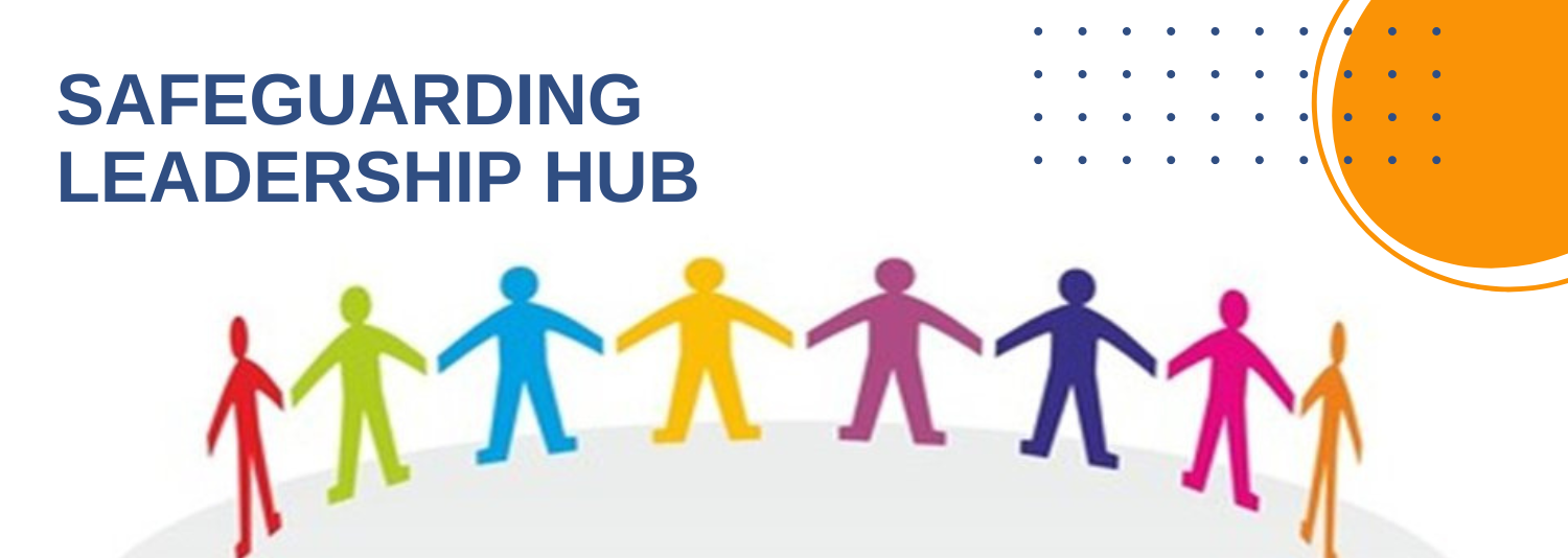 Safeguarding Leadership Hub banner