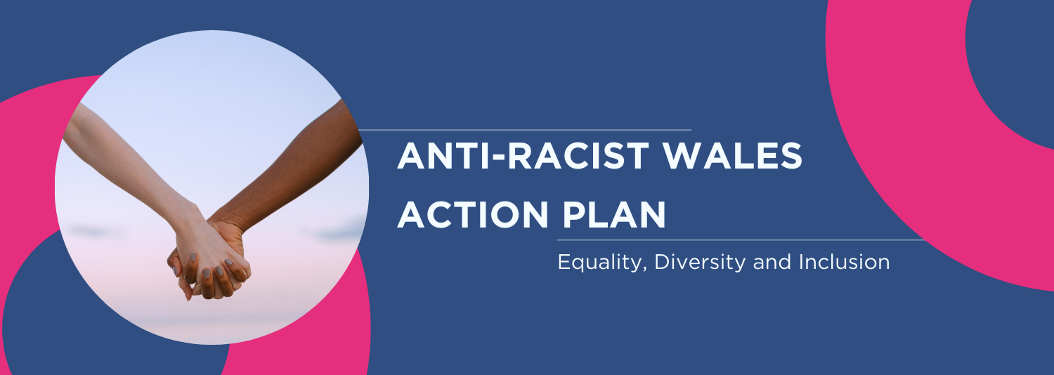 Anti-Racist Wales Action Plan Banner