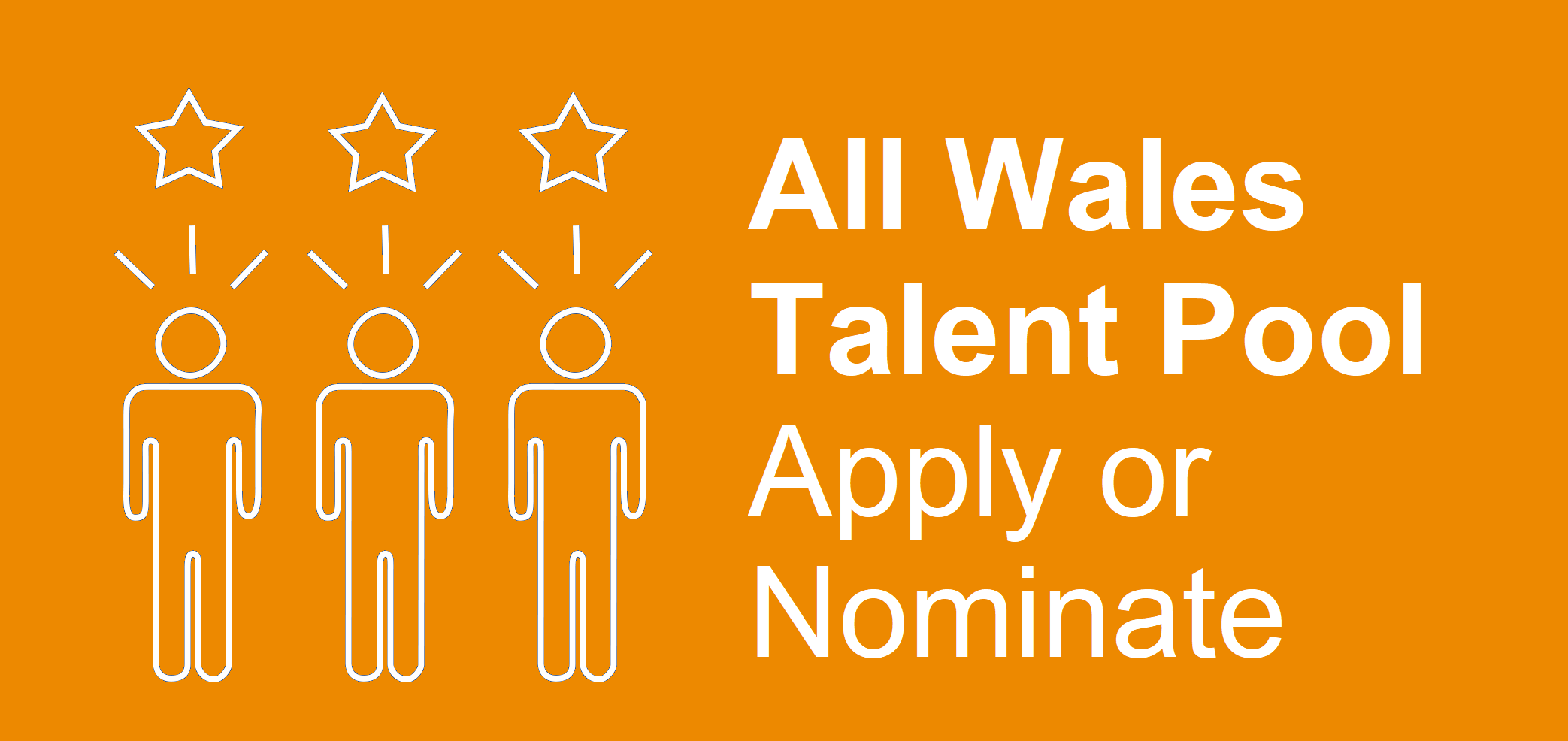 All Wales Talent Pool Apply or Nominate