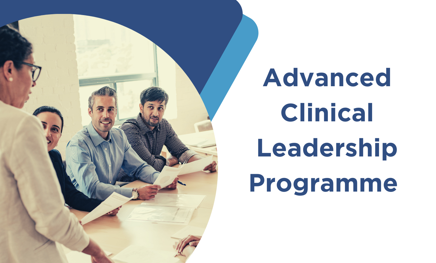 Advanced Clinical Leadership Programme