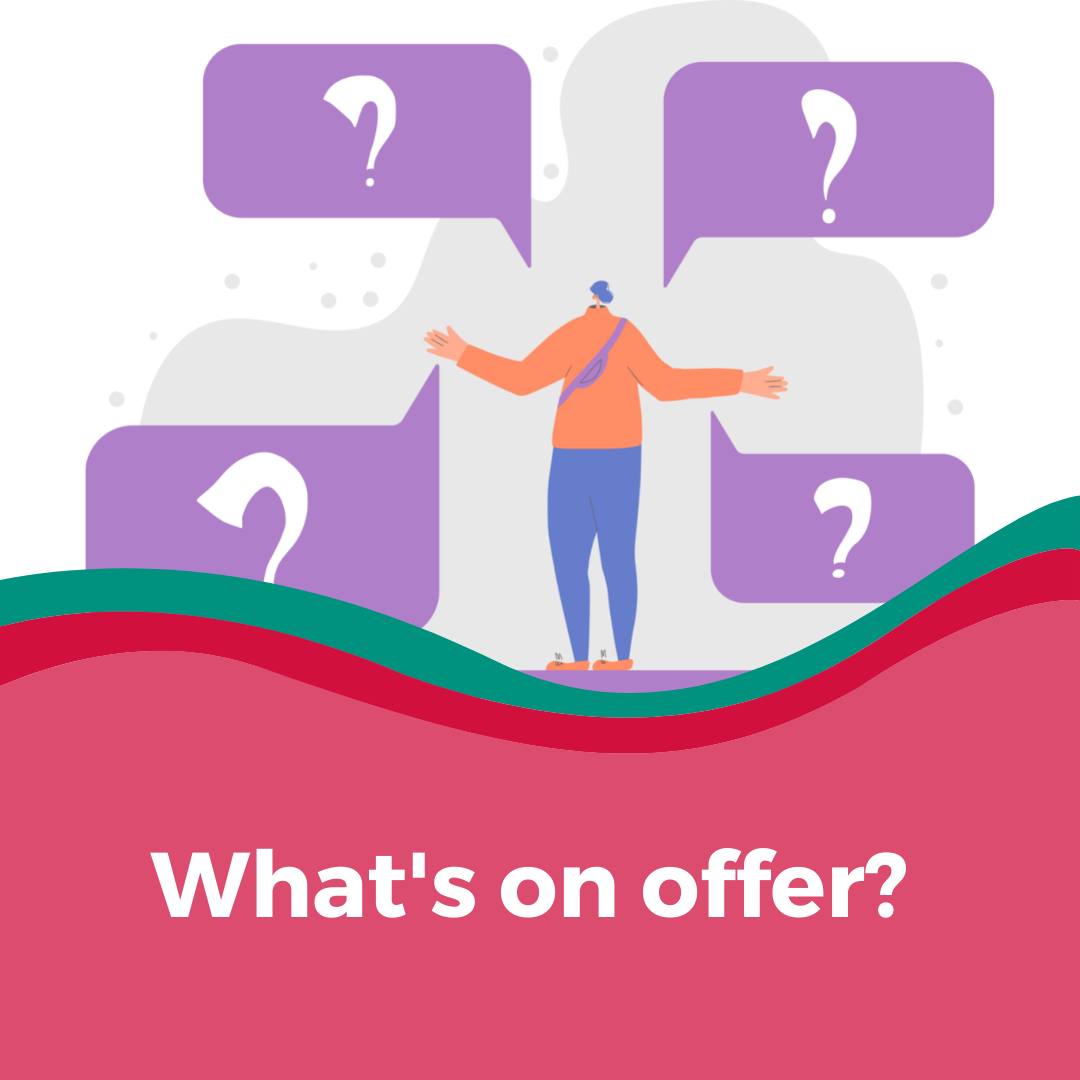 What's on offer?